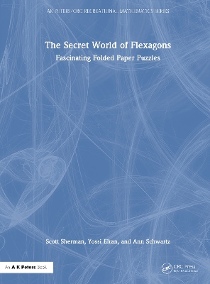 The Secret World of Flexagons