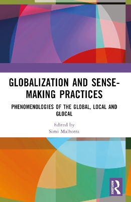 Globalization and Sense-Making Practices