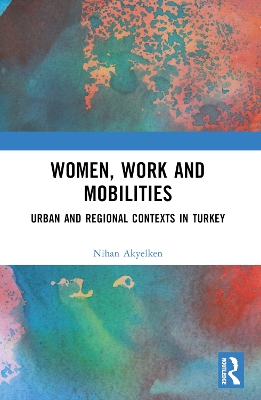 Women, Work and Mobilities