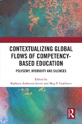 Contextualizing Global Flows of Competency-Based Education