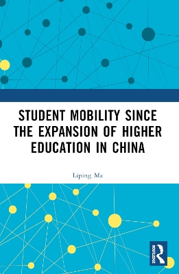 Student Mobility Since the Expansion of Higher Education in China