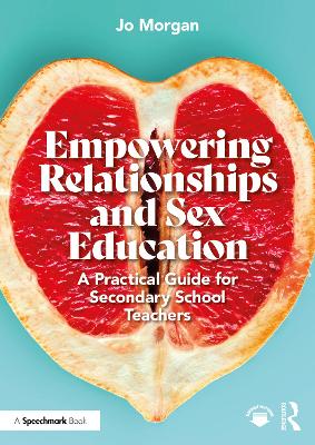 Empowering Relationships and Sex Education