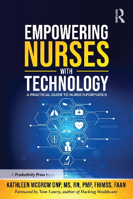 Empowering Nurses with Technology