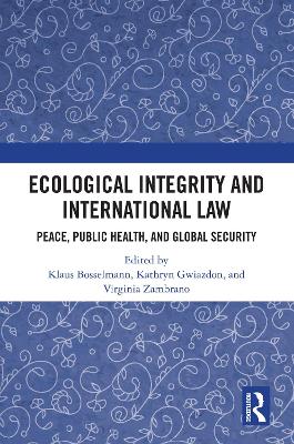 Ecological Integrity and International Law