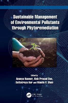 Sustainable Management of Environmental Pollutants through Phytoremediation