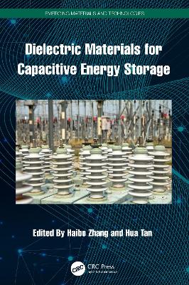 Dielectric Materials for Capacitive Energy Storage