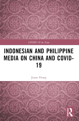 Indonesian and Philippine Media on China and COVID-19