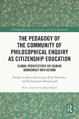 The Pedagogy of the Community of Philosophical Enquiry as Citizenship Education