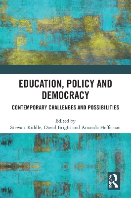 Education, Policy and Democracy