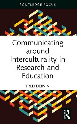 Communicating around Interculturality in Research and Education