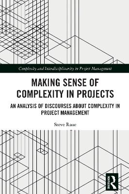 Making Sense of Complexity in Projects