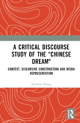 Critical Discourse Study of the "Chinese Dream"