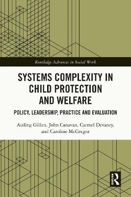 Systems Complexity in Child Protection and Welfare