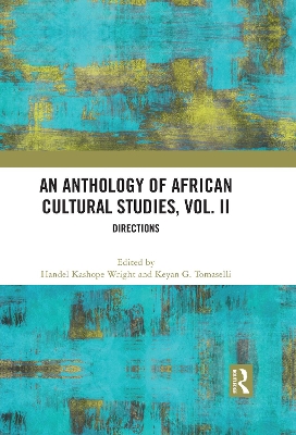 Anthology of African Cultural Studies, Volume II