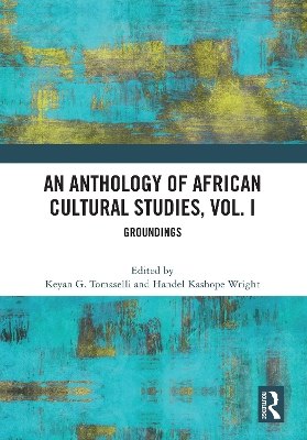 Anthology of African Cultural Studies, Volume I