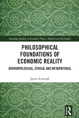 Philosophical Foundations of Economic Reality