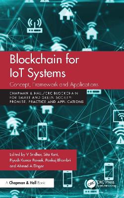 Blockchain for IoT Systems