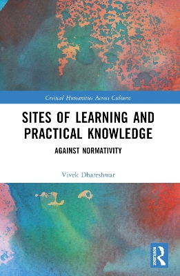 Sites of Learning and Practical Knowledge