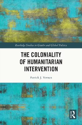 Coloniality of Humanitarian Intervention