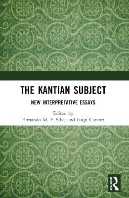 The Kantian Subject