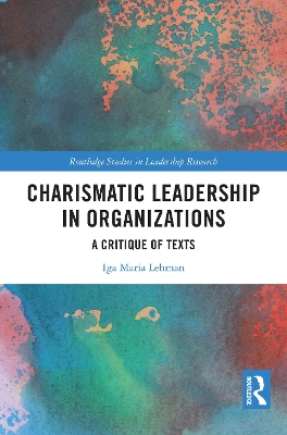 Charismatic Leadership in Organizations