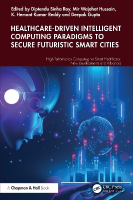 Healthcare-Driven Intelligent Computing Paradigms to Secure Futuristic Smart Cities