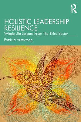 Holistic Leadership Resilience