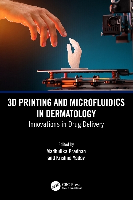 3D Printing and Microfluidics in Dermatology