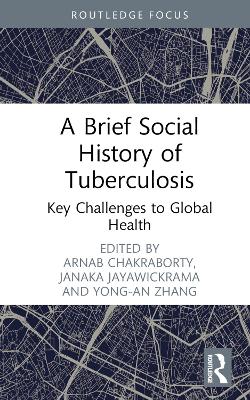 Brief Social History of Tuberculosis