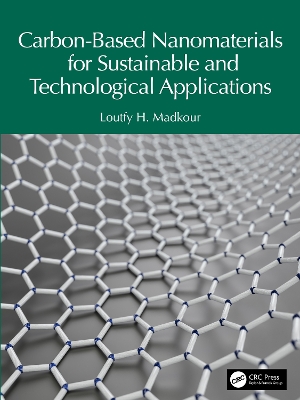 Carbon-Based Nanomaterials for Sustainable and Technological Applications