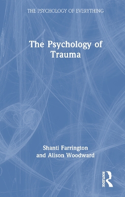 Psychology of Trauma