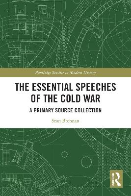 Essential Speeches of the Cold War