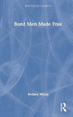 Bond Men Made Free