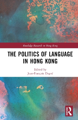 The Politics of Language in Hong Kong