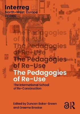 The Pedagogies of Re-Use