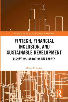 FinTech, Financial Inclusion, and Sustainable Development