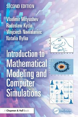 Introduction to Mathematical Modeling and Computer Simulations