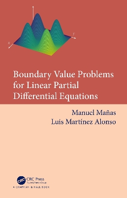 Boundary Value Problems for Linear Partial Differential Equations