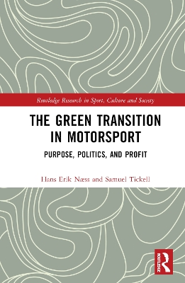 The Green Transition in Motorsport