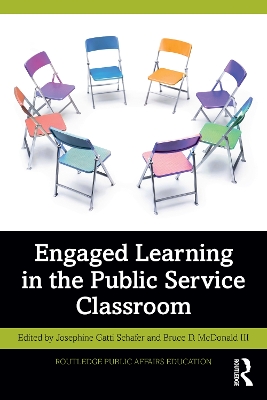 Engaged Learning in the Public Service Classroom