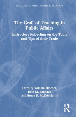 Craft of Teaching in Public Affairs