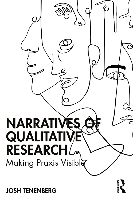 Narratives of Qualitative Research