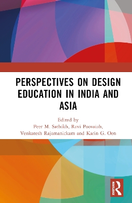 Perspectives on Design Education in India and Asia