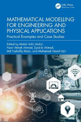 Mathematical Modelling for Engineering and Physical Applications