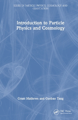 Introduction to Particle Physics and Cosmology