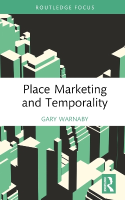 Place Marketing and Temporality