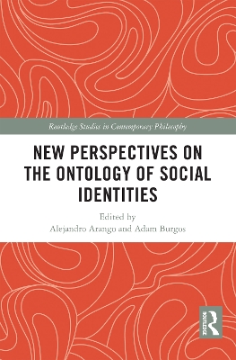 New Perspectives on the Ontology of Social Identities