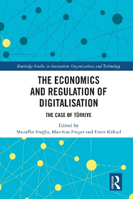 Economics and Regulation of Digitalisation