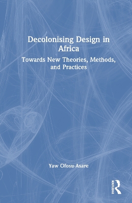 Decolonising Design in Africa