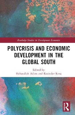 Polycrisis and Economic Development in the Global South